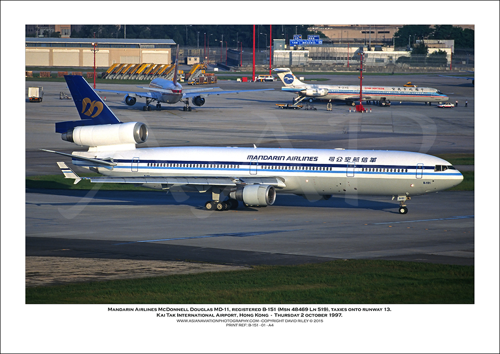 B-151 - Mandarin Airlines McDonnell Douglas MD-11  (Msn 48469 Ln 519) - 01