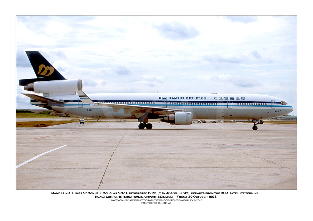 B-151 - Mandarin Airlines McDonnell Douglas MD-11  (Msn 48469 Ln 519) - 02