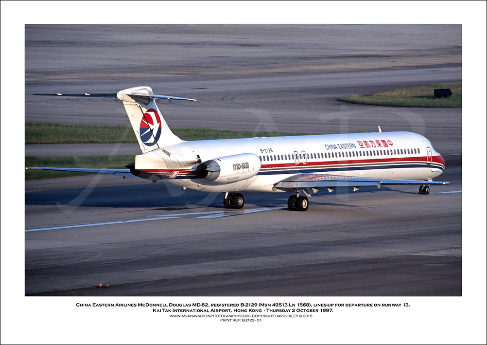B-2129 - China Eastern Airlines McDonnell Douglas MD-82  (Msn 49513 Ln 1568) - 01
